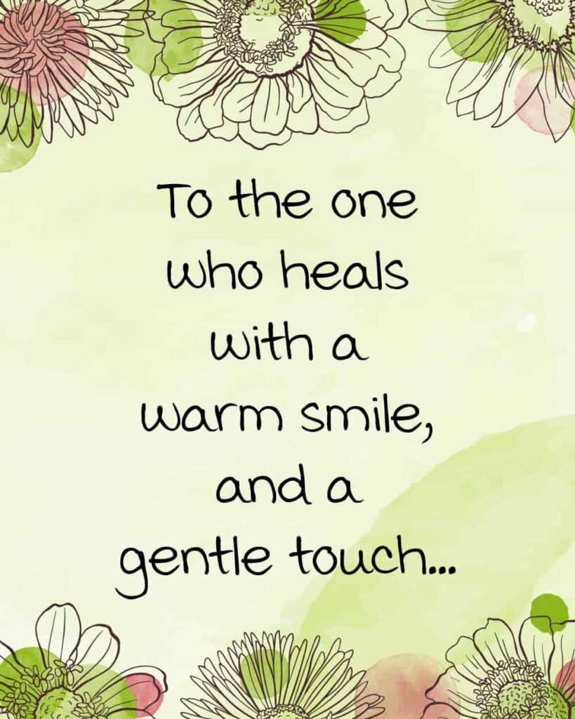 mothers day card with text: To the one who heals with a warm smile, and a gentle touch...